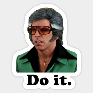 Do it. Sticker